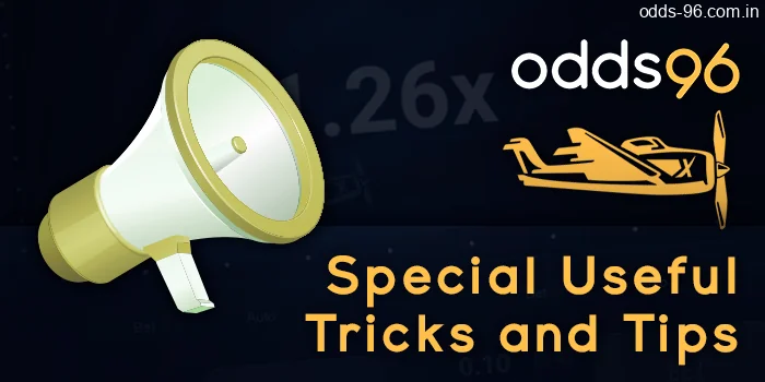 Special useful tricks and tips for playing aviator game at odds96